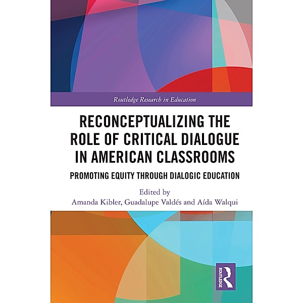 Reconceptualizing the Role of Critical Dialogue in American Classrooms