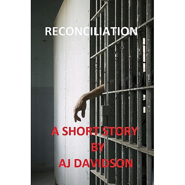 Reconciliation, A. J. Davidson