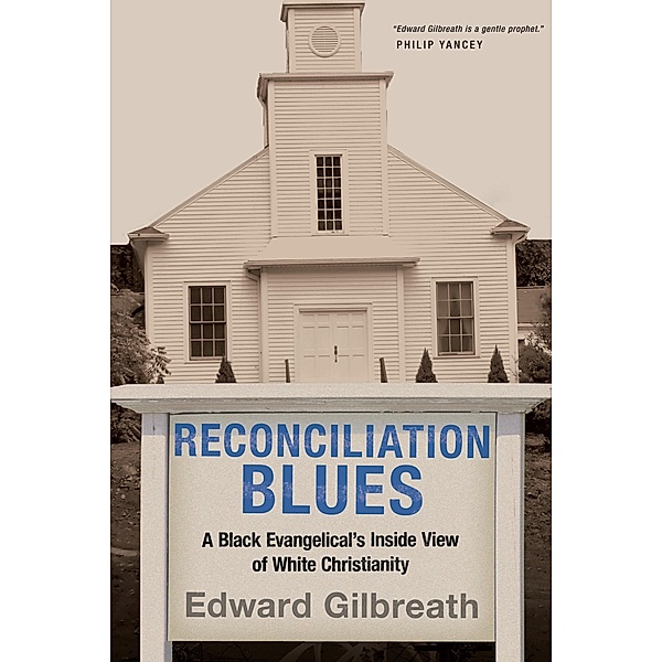Reconciliation Blues, Edward Gilbreath