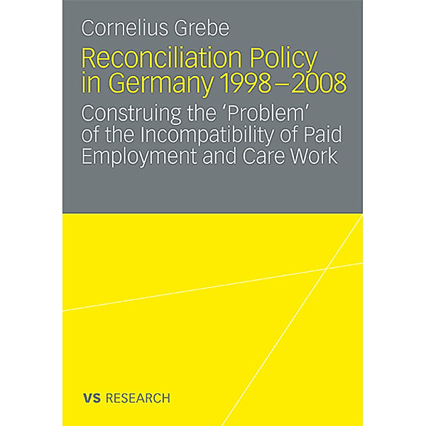 Reconciliation Policy in Germany 1998-2008, Cornelius Grebe
