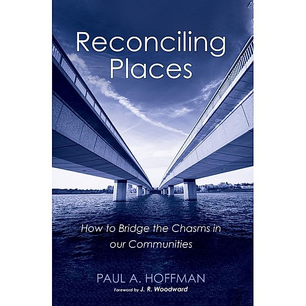 Reconciling Places, Paul A. Hoffman