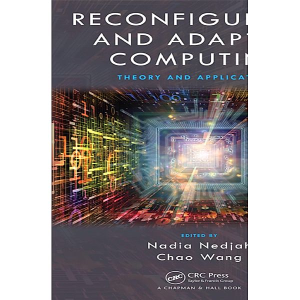 Reconfigurable and Adaptive Computing