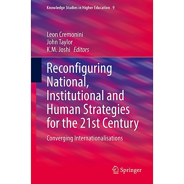 Reconfiguring National, Institutional and Human Strategies for the 21st Century