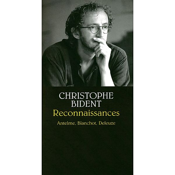 Reconnaissances / Petite Bibliothèque des Idées, Christophe Bident