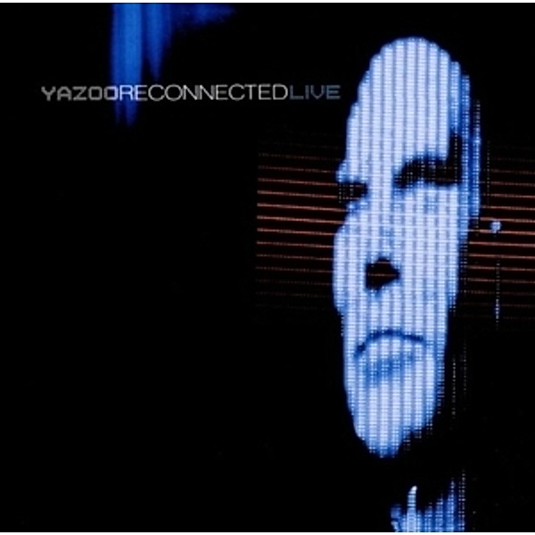Reconnected Live, Yazoo