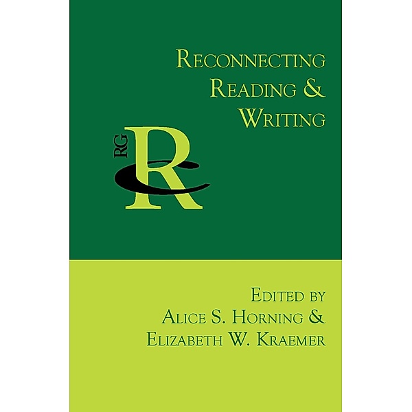 Reconnecting Reading and Writing / Reference Guides to Rhetoric and Composition