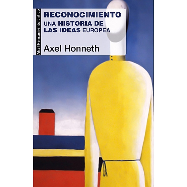 Reconocimiento / Pensamiento crítico Bd.81, Axel Honneth