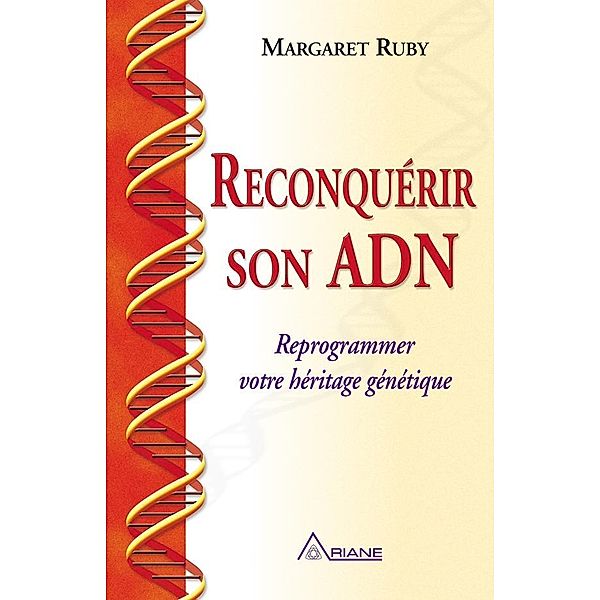 Reconquerir son ADN, Margaret Ruby