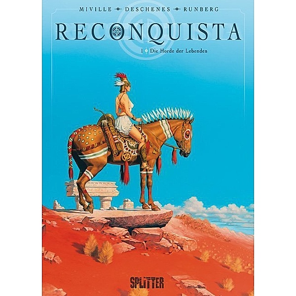 Reconquista, Sylvain Runberg, François Miville-Deschênes