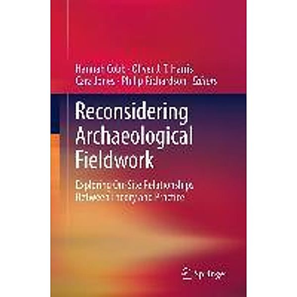 Reconsidering Archaeological Fieldwork