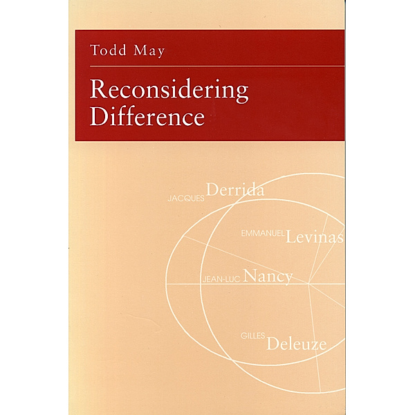 Reconsidering Difference, Todd May