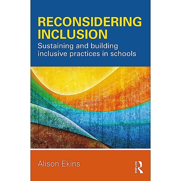 Reconsidering Inclusion, Alison Ekins