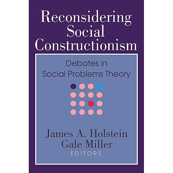 Reconsidering Social Constructionism, Gale Miller