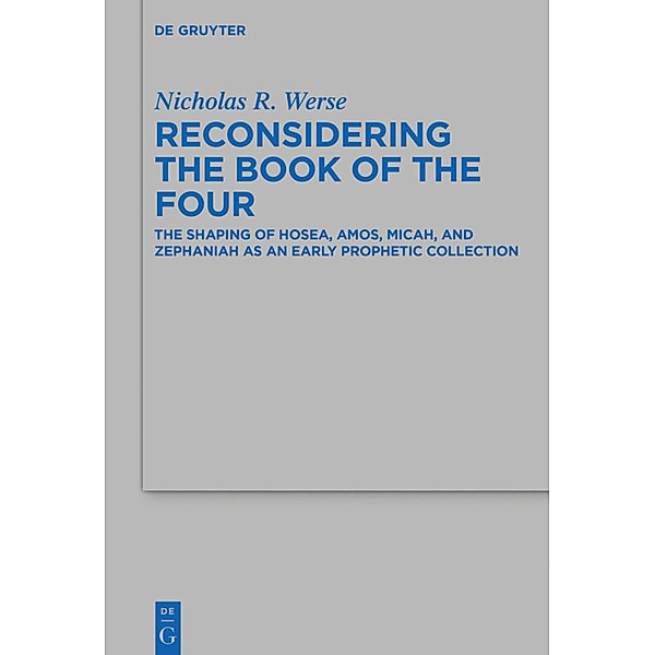 Reconsidering the Book of the Four, Nicholas R. Werse