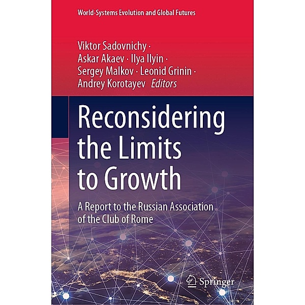 Reconsidering the Limits to Growth / World-Systems Evolution and Global Futures