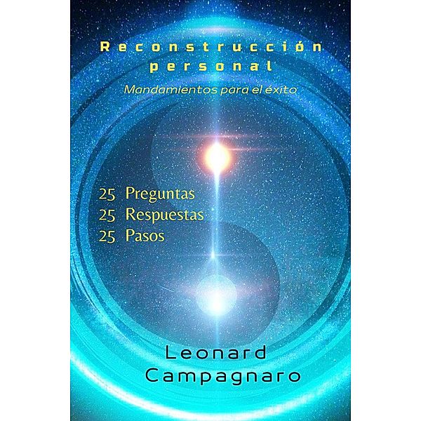 Reconstrucción Personal, Leonard Campagnaro