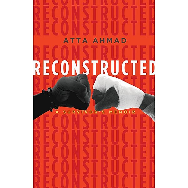 Reconstructed / eBookIt.com, Atta Ahmad
