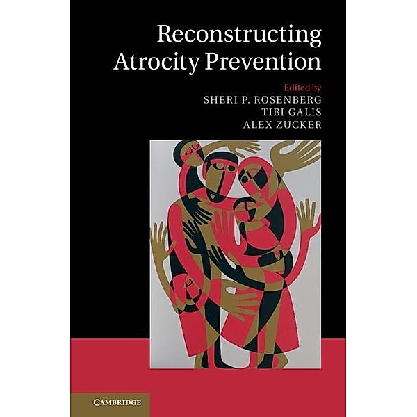 Reconstructing Atrocity Prevention