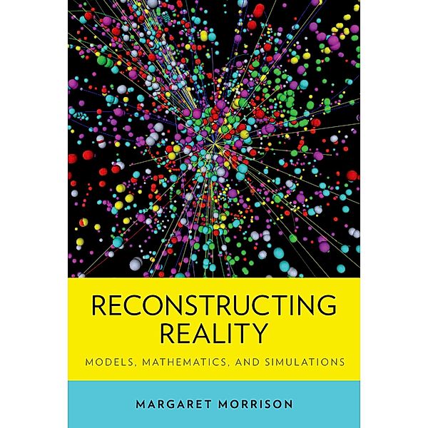 Reconstructing Reality, Margaret Morrison