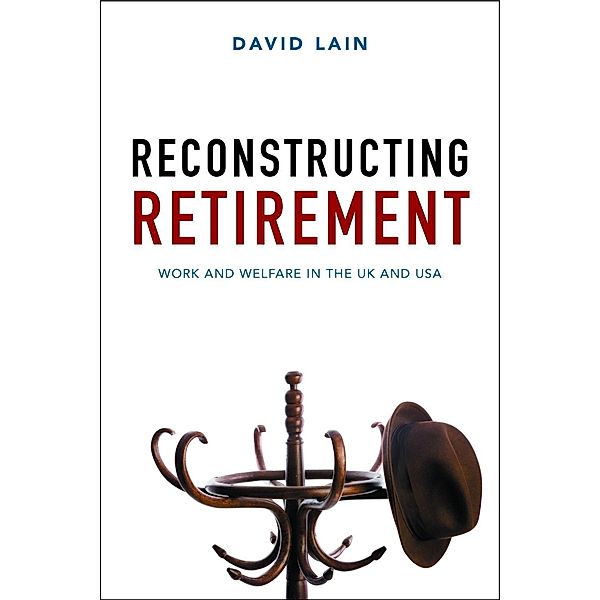 Reconstructing Retirement, David Lain