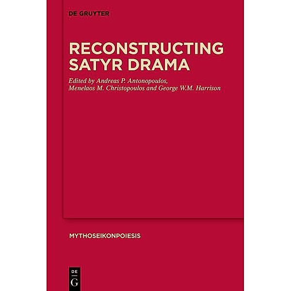 Reconstructing Satyr Drama