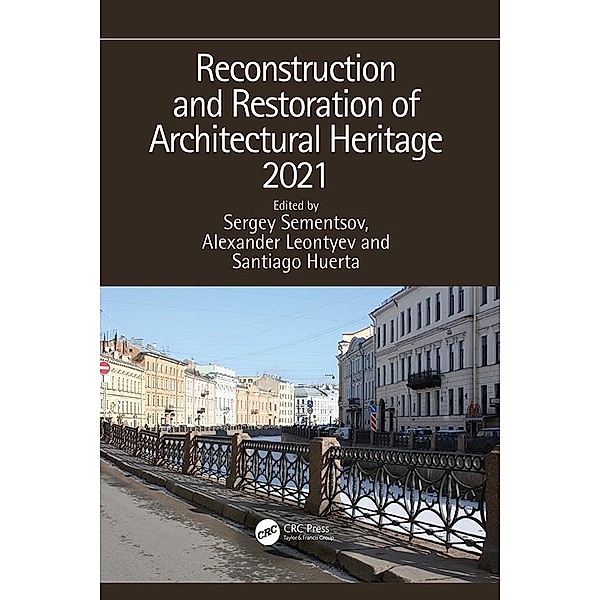 Reconstruction and Restoration of Architectural Heritage 2021