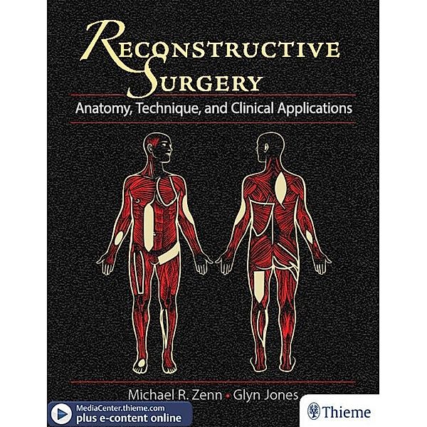 Reconstructive Surgery, Michael R. Zenn, Glyn Jones