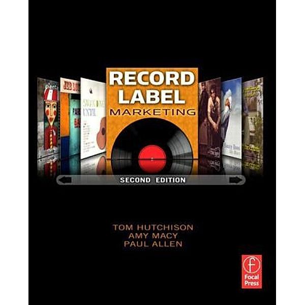 Record Label Marketing, Tom Hutchison, Paul Allen, Amy Macy