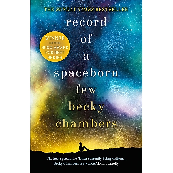 Record of a Spaceborn Few / Wayfarers Bd.3, Becky Chambers