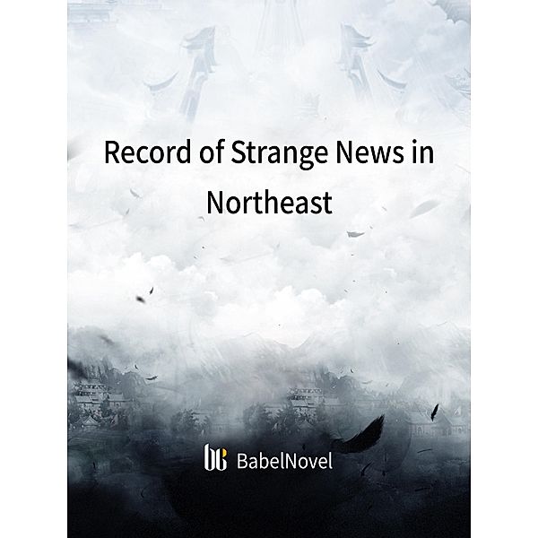 Record of Strange News in Northeast, Sun PangZi