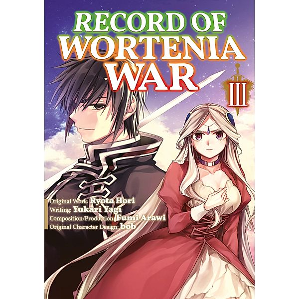 Record of Wortenia War (Manga) Volume 3 / Record of Wortenia War (Manga) Bd.3, Ryota Hori