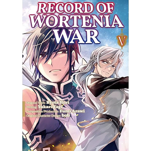 Record of Wortenia War (Manga) Volume 5 / Record of Wortenia War (Manga) Bd.5, Ryota Hori