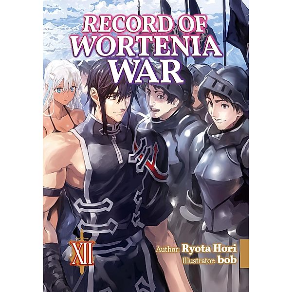 Record of Wortenia War: Volume 12 / Record of Wortenia War Bd.12, Ryota Hori