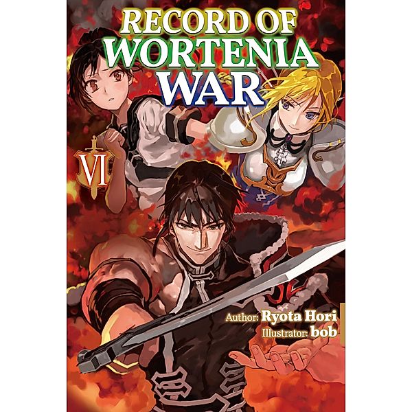 Record of Wortenia War: Volume 6 / Record of Wortenia War Bd.6, Ryota Hori