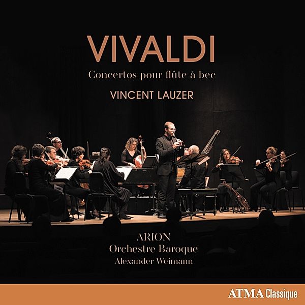 Recorder Concertos, Vincent Lauzer, Arion Baroque Orchestra
