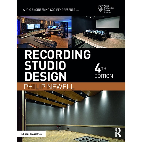 Recording Studio Design, Philip Newell