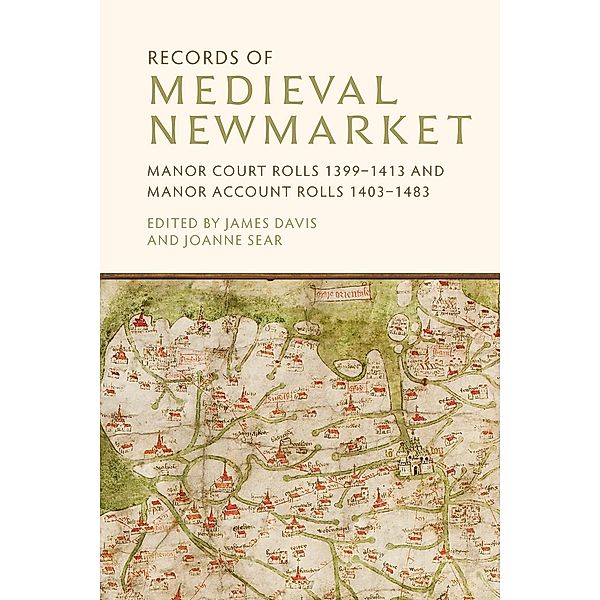 Records of Medieval Newmarket / Suffolk Records Society Bd.66