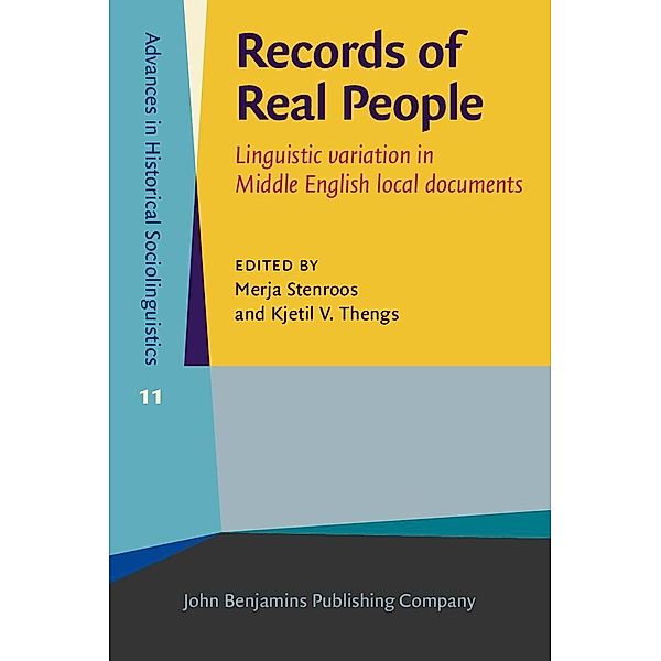 Records of Real People / Advances in Historical Sociolinguistics