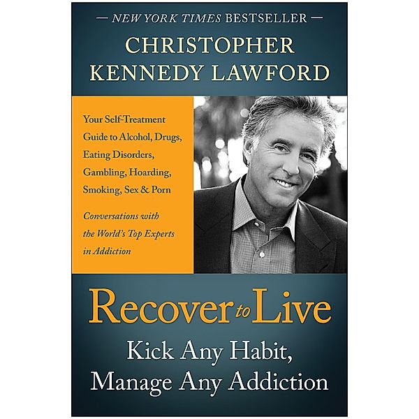 Recover to Live, Christopher Kennedy Lawford