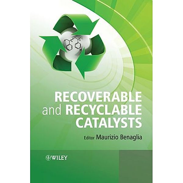 Recoverable and Recyclable Catalysts