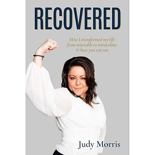 Recovered, Judy Morris