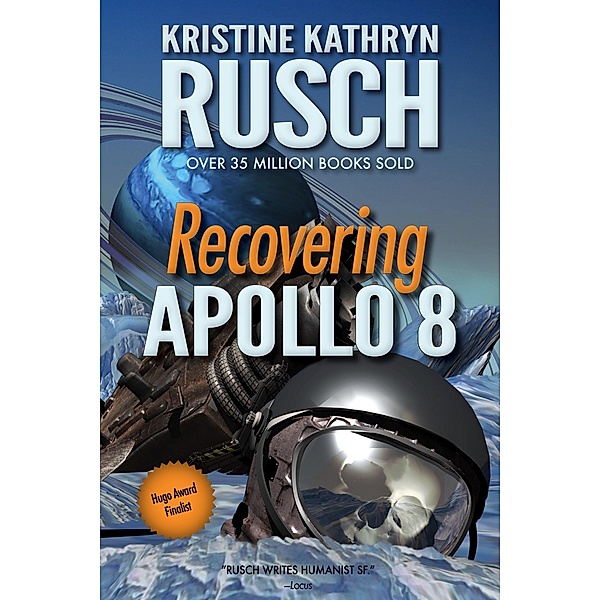 Recovering Apollo 8, Kristine Kathryn Rusch