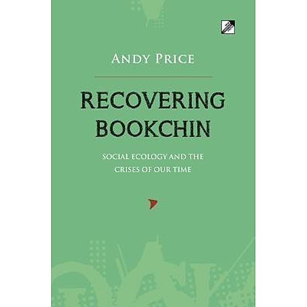 Recovering Bookchin, Andy Price