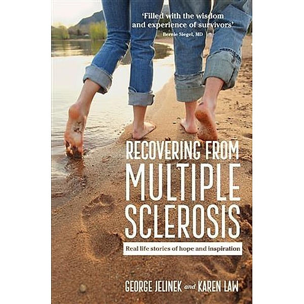 Recovering from Multiple Sclerosis, George Jelinek
