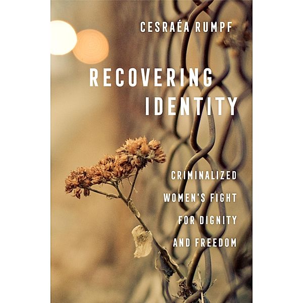 Recovering Identity, Cesraéa Rumpf