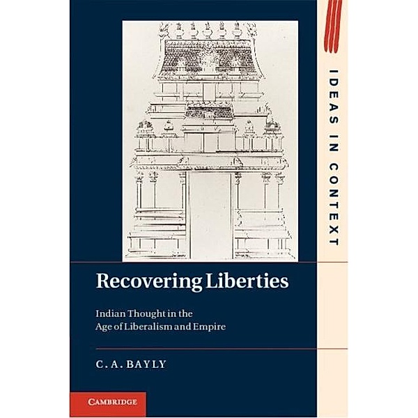 Recovering Liberties, C. A. Bayly