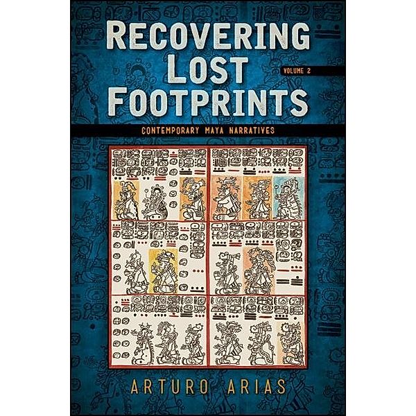 Recovering Lost Footprints, Volume 2, Arturo Arias