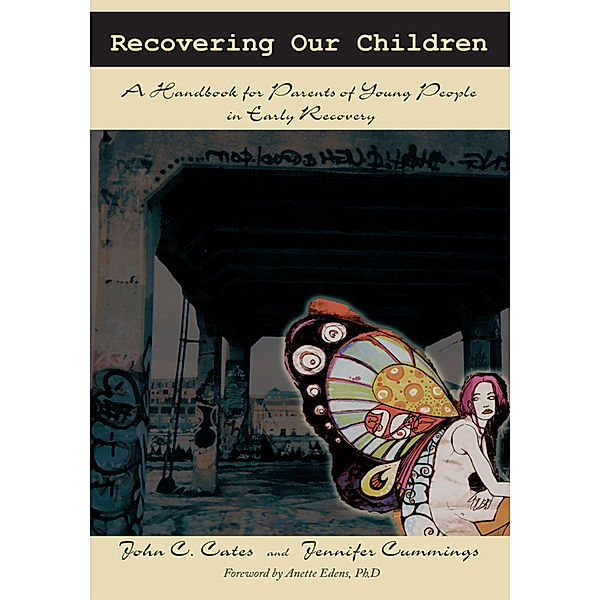 Recovering Our Children, Jennifer Cummings, John C. Cates