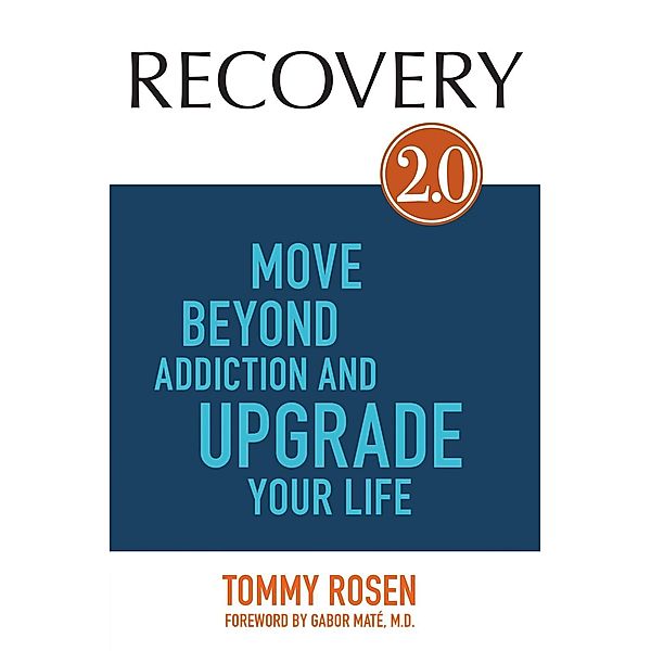 RECOVERY 2.0, Tommy Rosen
