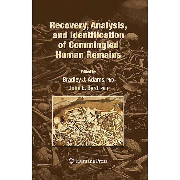 Recovery, Analysis, and Identification of Commingled Human Remains